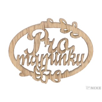 OVÁL MAMINKA 3,5cm 10ks*PŘÍRODNÍ